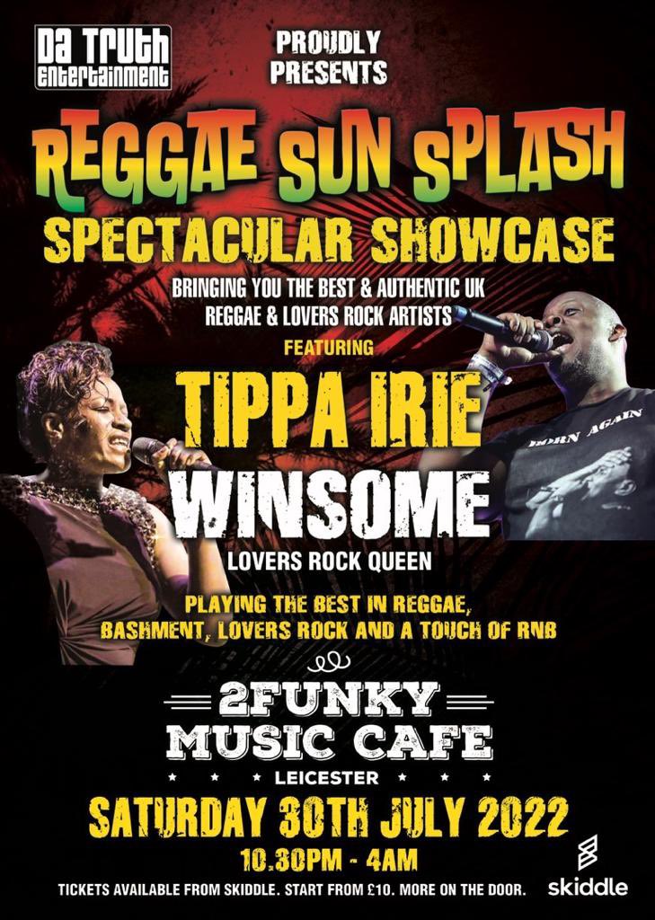 Only 2 days left until Reggae Sun Splash Hits Leicester. Tickets are available at skiddle.com/e/36105134 See you there