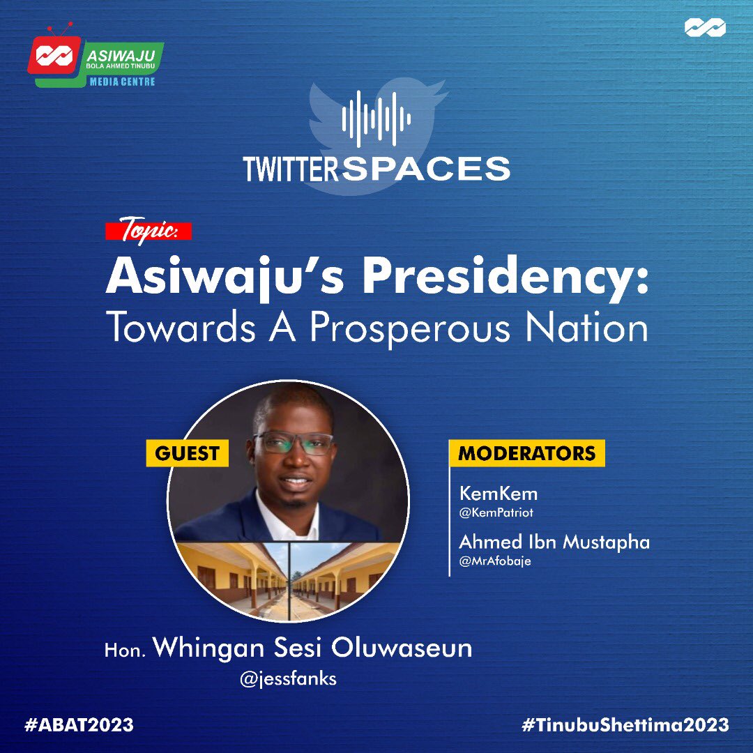 PBATMediaCentre's tweet photo. We're excited to announce our maiden edition of twitter space on Sunday, July 31st @ 7:00pm UTC. 

Join us as we discuss “Asiwaju’s Presidency: Towards A Prosperous Nation” with our guest @jessfanks 

Join using https://t.co/wGpQZPiTHW

#ABAT2023 #TinubuShettima2023 https://t.co/HCuB8fAKwA