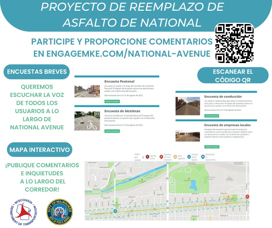 Llene encuestas cortas y publique comentarios/sugerencias en el mapa interactivo para el Proyecto de Reemplazo del pavimeto de National Avenue en engagemke.com/national-avenue antes del 15 de Agosto. No olvide suscribirse para recibir actualizaciones.