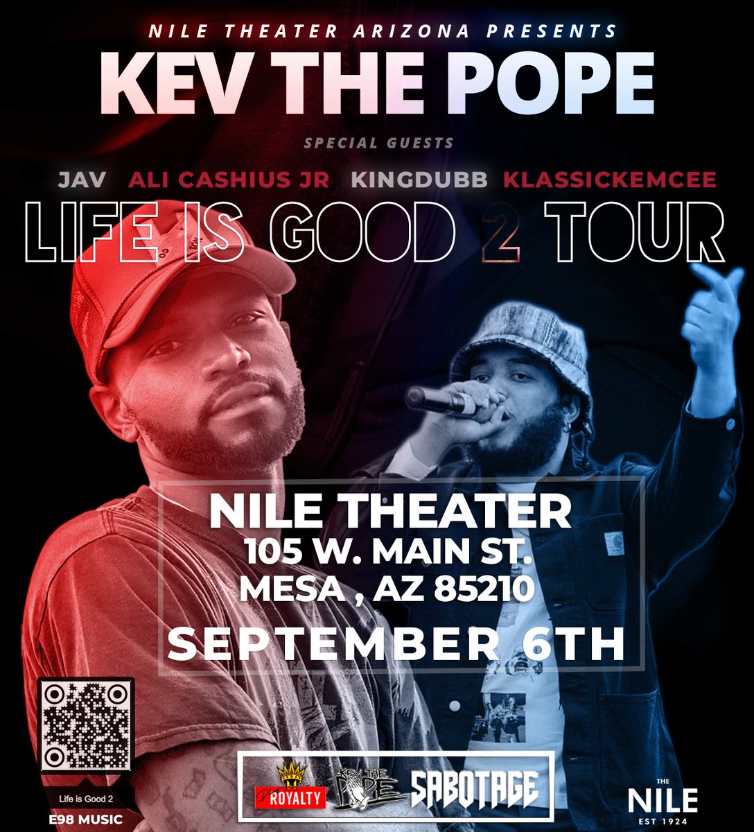 PlugRoyalty's tweet photo. @kevthepope with Special Guests #LifeIsGoodTour2 #Arizona We coming 

#plugroyalty #E98
@niletheater https://t.co/ehqZLbXV4g