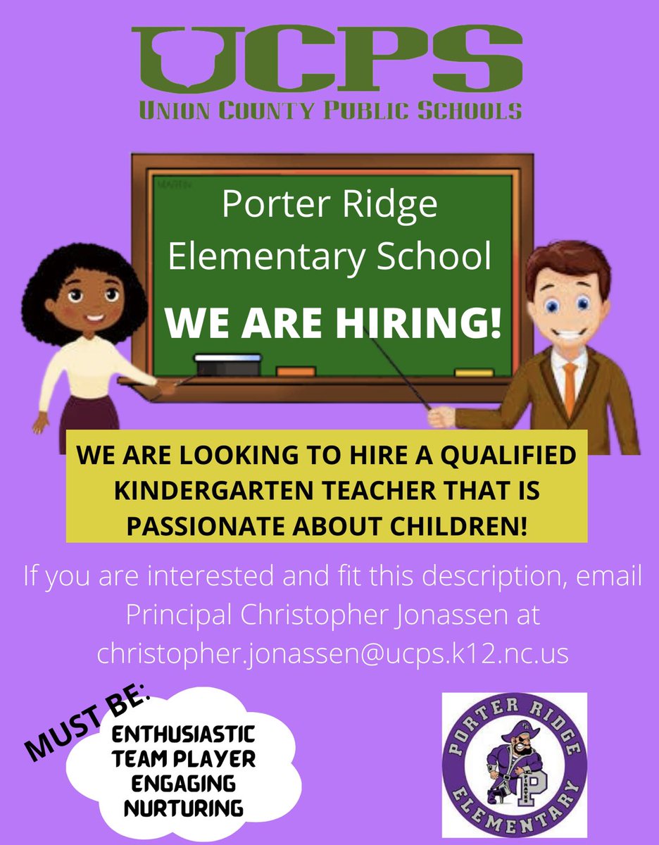 We are looking for a dedicated kindergarten teacher to join our enthusiastic team at Porter Ridge Elementary School in Indian Trail, NC! Inquire by emailing Mr. Jonassen! <a href="/UCPSNC/">Union County Public Schools</a> <a href="/AGHoulihan/">Andrew G. Houlihan</a>