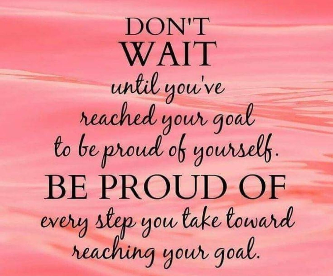 MENTALILLNESSTW's tweet photo. Don't wait until you've reached your goal to be proud of yourself...
<<#AMIIH>>
#Depresion #LifeGoals #anxiety #bipolar #MentalHealthAwareness #MentalHealthMatters #mentalhealth https://t.co/3xgdJ4QtNj