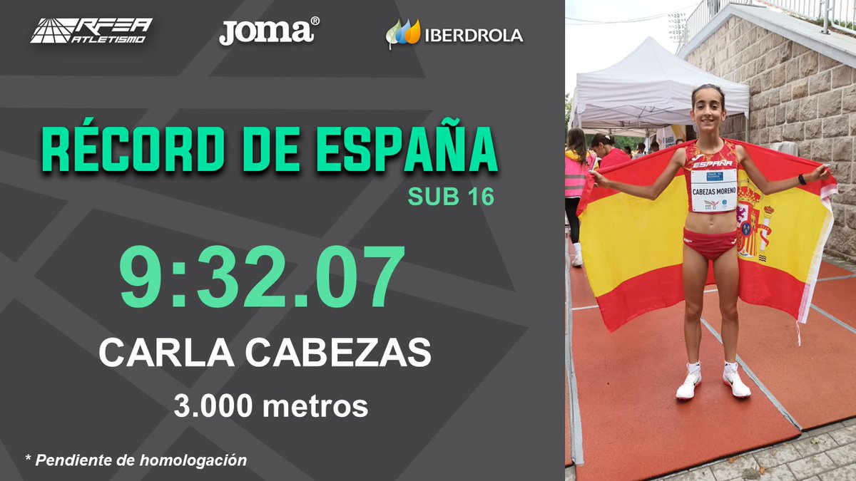 atletismoRFEA's tweet photo. Festival Olímpico de la Juventud Europea #EYOF2022 

BRONCEEEEEEE y RÉCORD

3.000 m 🚺 Récord de 🇪🇸 Sub16

🥉Carla Cabezas 9⃣:3⃣2⃣.0⃣ 7⃣

(anterior 9:33.9 Paula Hernández) ¡¡ 1992 !!

👏👏👏 FELICIDADES

🔗https://t.co/ScVOZ2bgGr

#Pasiónporcompetir #EspañaAtletismo https://t.co/c9uUPLnAWe