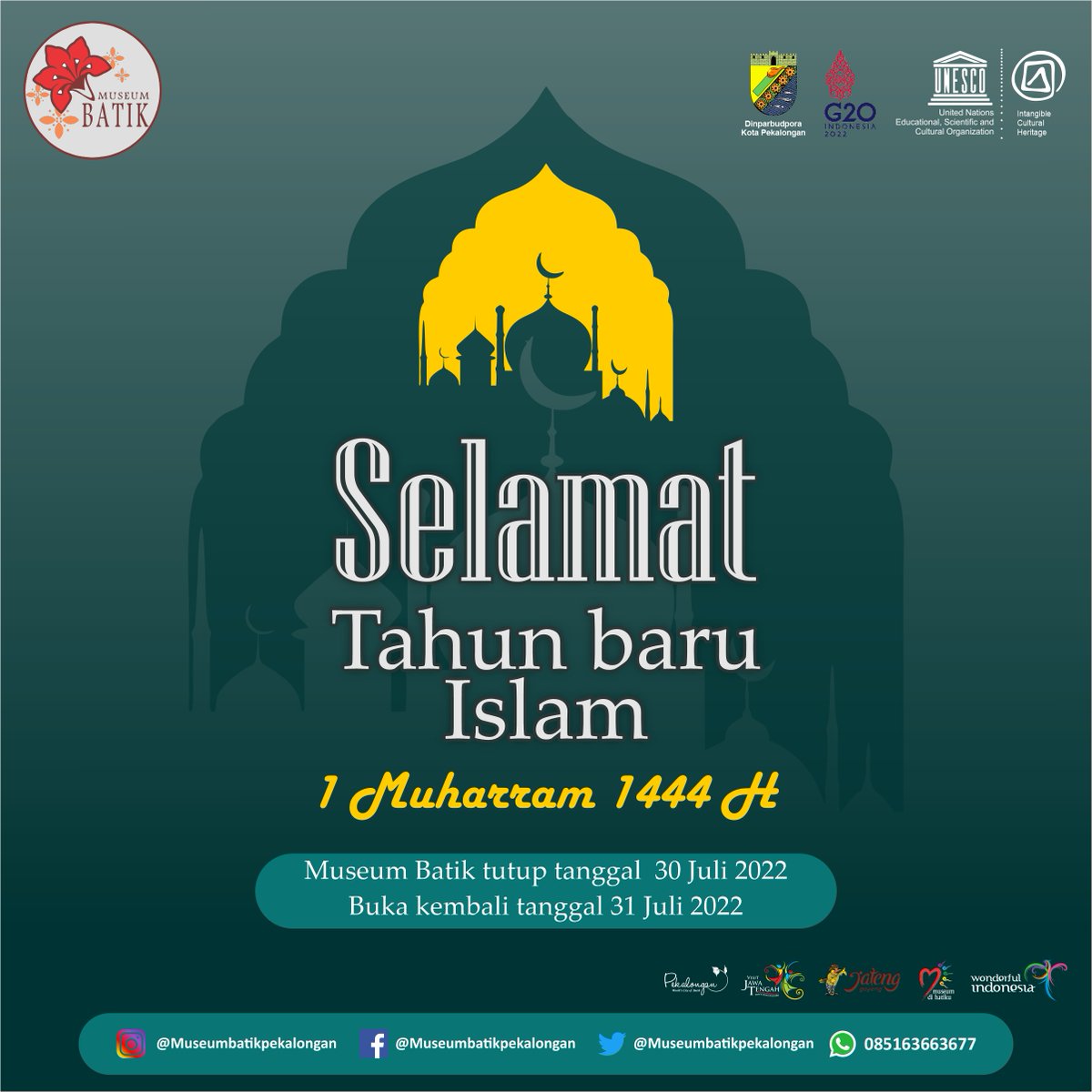 Selamat Tahun Baru Islam 2022 
1 Muharram 1444 H

Info Ubdate layanan :
Museum Batik tutup tanggal 30 Juli 2022
Buka kembali Tanggal 31 Juli 2022