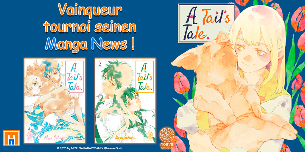 manga_news's tweet photo. 🐷A Tail’s Tale de #MizuSahara est sorti vainqueur du Tournoi Seinen Manga News !
🎁Pour fêter cela, tentez de gagner les deux premiers tomes de la série ! Pour participer :
➡️RT ce tweet + Follow @noevegrafx et @manga_news
TAS le 13/08 https://t.co/q6qWpfVRP3