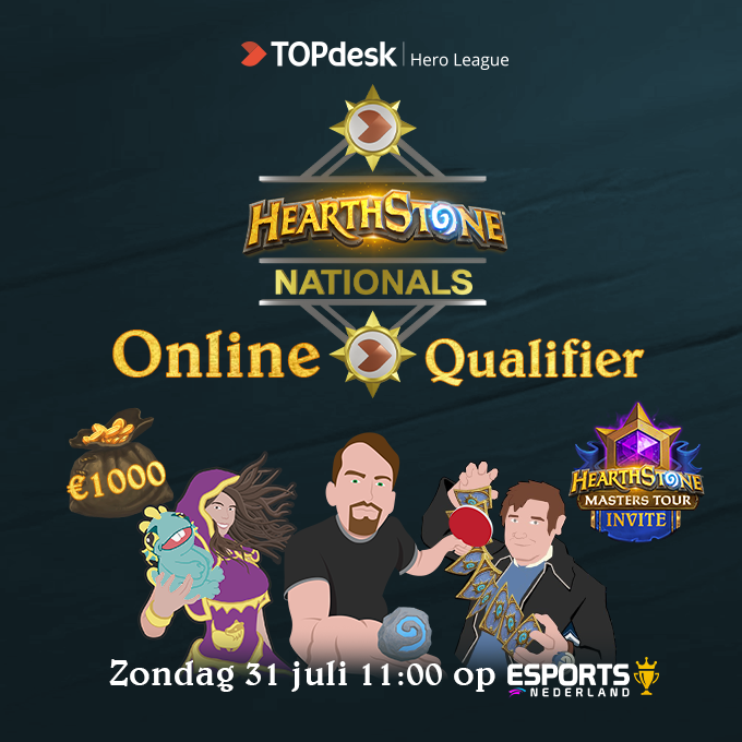 Zondag om 11:00 kan je je kwalificeren voor de 
<a href="/TOPdesk/">TOPdesk</a> Hero League Hearthstone Nationals Finale op <a href="/EsportsNL1/">Esports Nederland</a>!

Wie zien wij terug in de finale van het grootste Hearthstone toernooi van de Benelux met €1000 prijzenpot en MT Ticket?

Schrijf je in op:
esportsnederland.nl/tournament/62b…