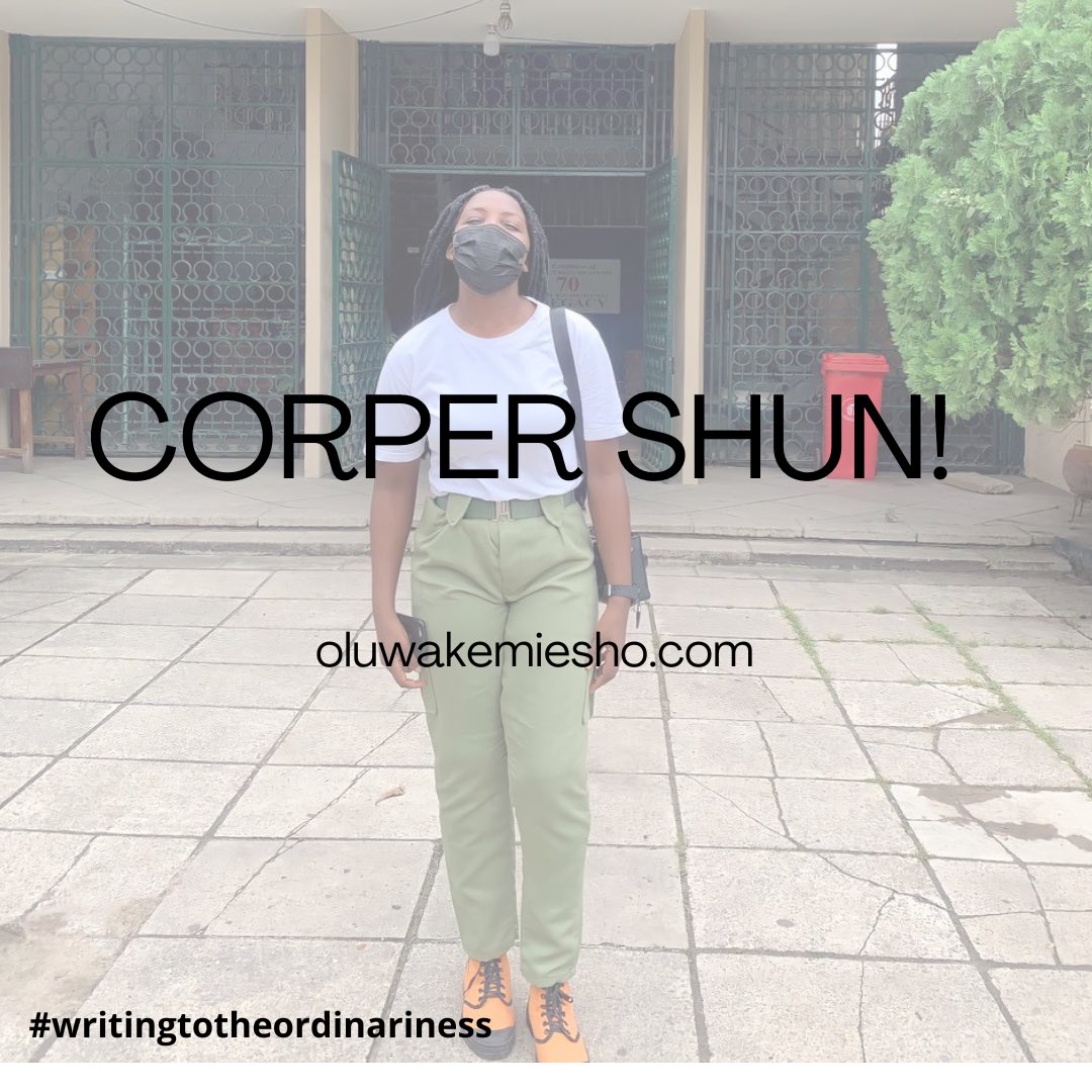 That day, it could be said that hell hath no fury like an angry blazing sun.

Who go tire?  A baritone voice called out. It was one of the soldiers.

Na you go tire. The already tired corpers shouted back at the commandant.

Corpers wee! Wa!

Wee! Wa!

…
oluwakemiesho.com/corper-shun/
