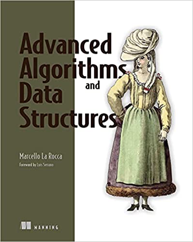 vitkarpov's tweet photo. В тему книг по алгоритмам, прекрасное введение из книги "Advanced Algorithms &amp; Data Structures" от Marcello La Rocca 👇 https://t.co/d7iBx8k8Sv
