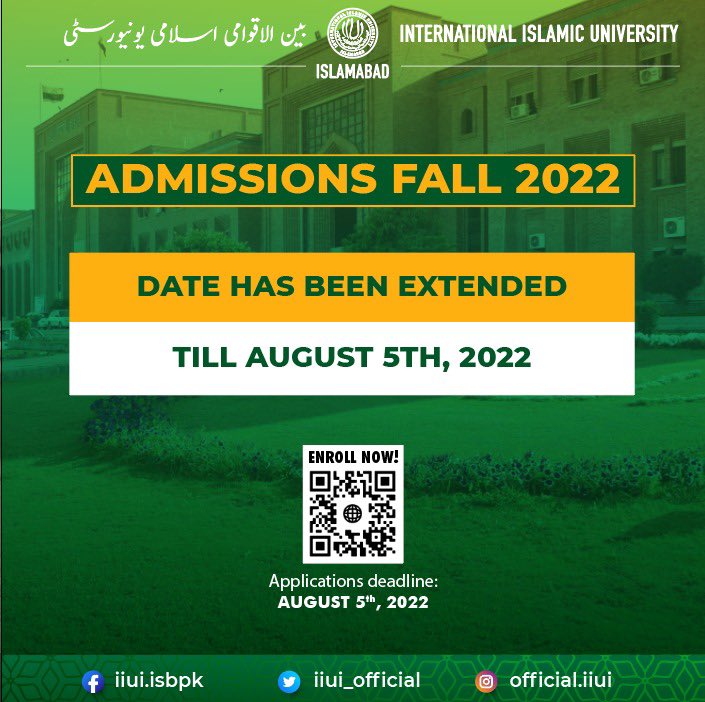 IIUI_OFFICIAL's tweet image. The Admission deadline has been extended till 5th August 2022. 
Here is your chance to apply! 🎓

📱Scan our QR code to Enroll or visit our website 
admission.iiu.edu.pk for further details.

#IIUI #AdmissionsOpen #Admissionsfall2022