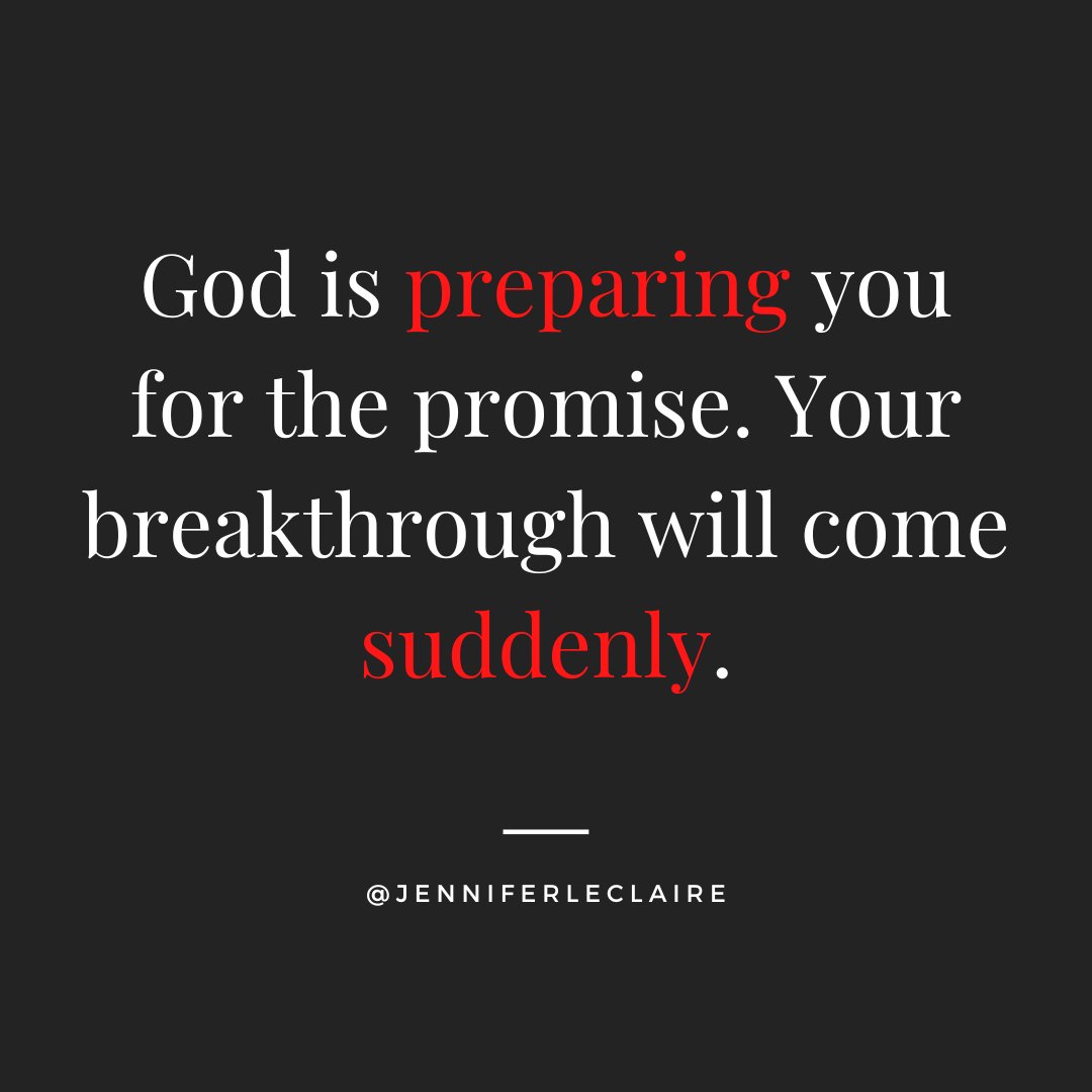 He's preparing you for the SUDDENLY! #jenniferleclaire #suddenly #spiritualwarfare #breakthroughs