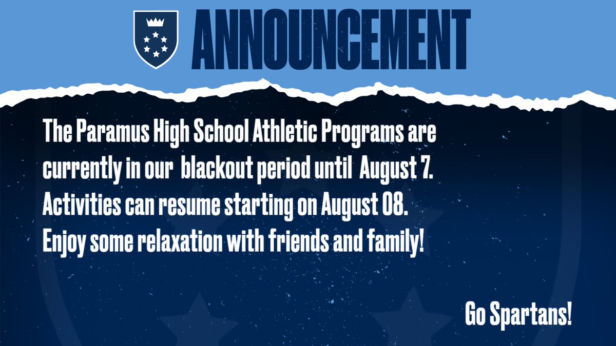 The Paramus HS blackout period is here! Activities can resume starting on August 08th. 
Enjoy some relaxation with friends and family, and...
GO SPARTANS! #ParamusPride #SpartanPride

<a href="/Paramus_Schools/">Paramus Public Schools</a> <a href="/PTownThrowDown1/">P-Town_Throw_Down</a> <a href="/NJParamusHS/">Paramus High School</a>