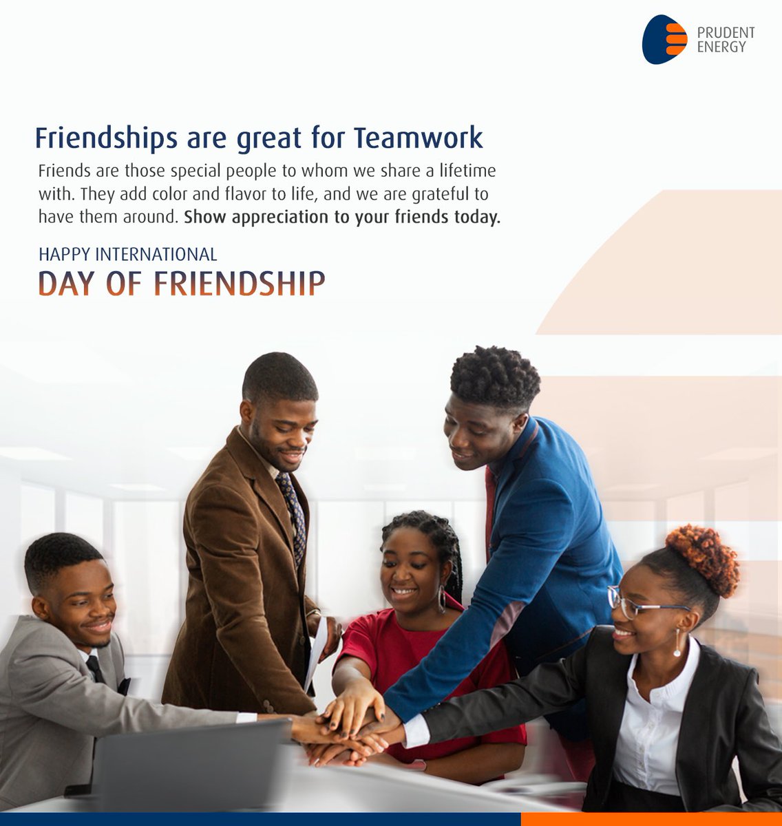 prudent_energy's tweet photo. Today is International day of Friendship. A day set aside to appreciate true friendships. What are you doing today to appreciate your friends? https://t.co/W4JGl7vQTC