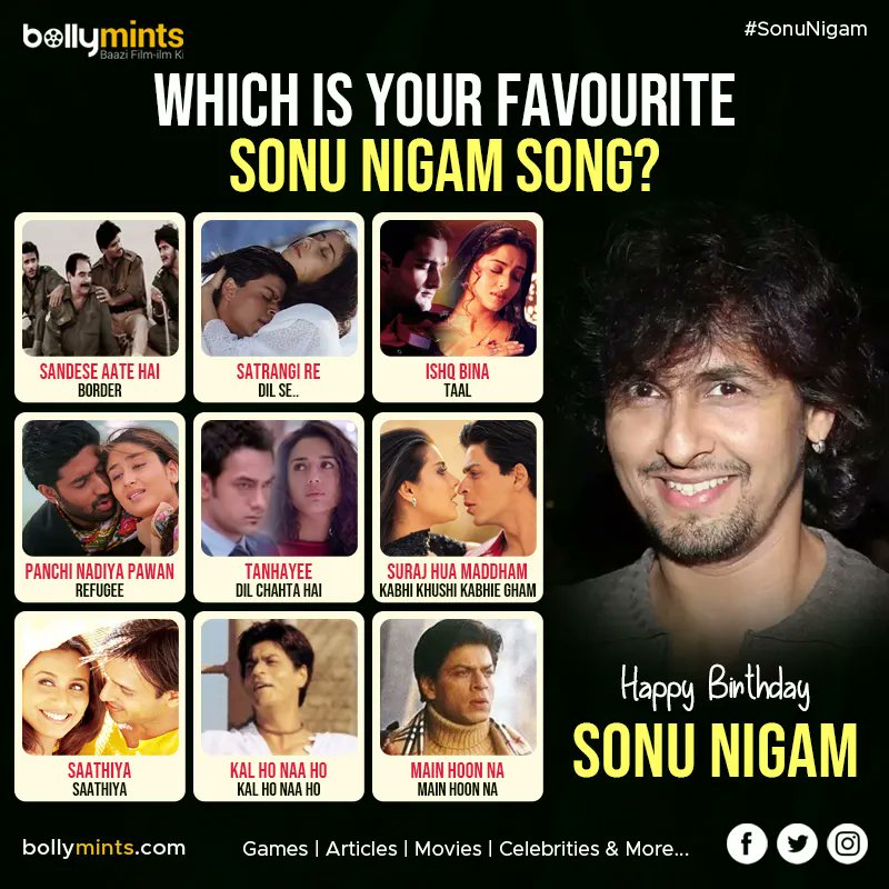 Wishing a very happy birthday to !
Which is your Favourite Sonu Nigam Song ? Comment below ! 