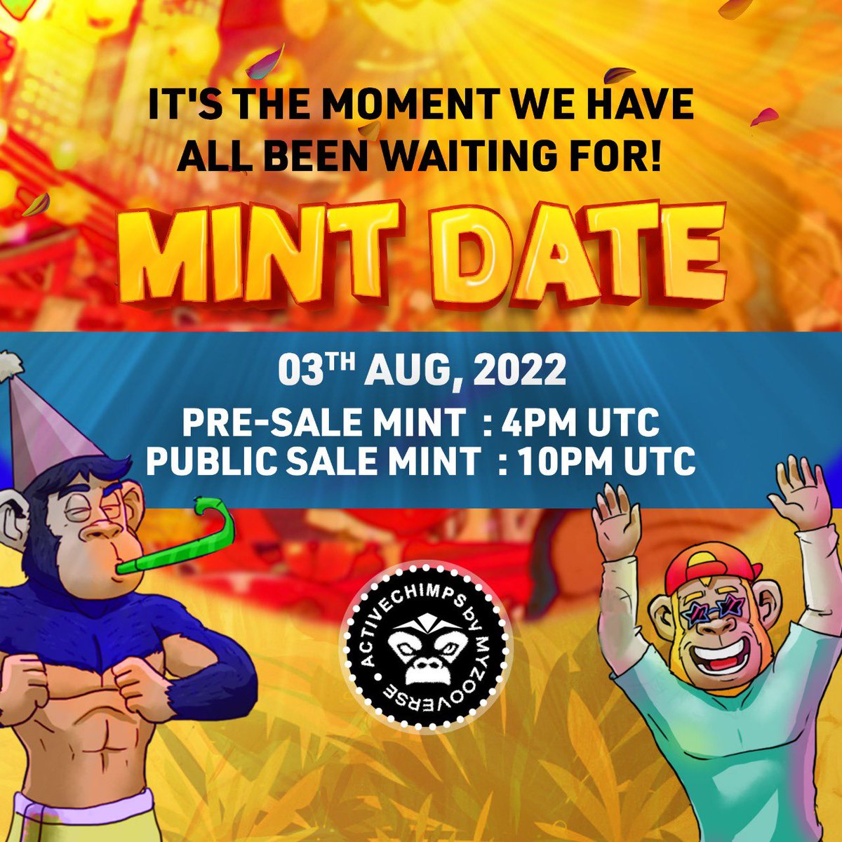 activechimps's tweet image. We are all set for the mint. 

The new Mint Date is - 
⏰Pre-sale Mint - 3rd Aug, 4pm UTC 

⏰Public Sale Mint  -3rd Aug, 10pm UTC  
Mint Price: 0.1 ETH
Mint here: myzooverse.com
Discord: discord.gg/GyTaYkMZSa 
Opensea: opensea.io/collection/act…

#NFTs #NFTCommunity