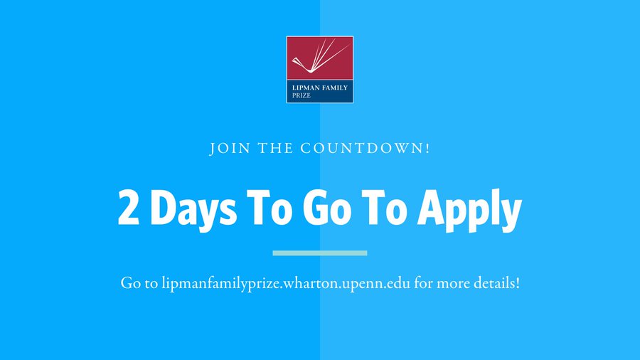 LFP App Countdown: 2 more days until our 2023 Lipman Family Prize application is closed! Our winners receive #unrestricted funding & non-monetary #benefits including a tuition-free #executive #education from @Wharton! Learn more about our Prize package: whr.tn/3940W3V