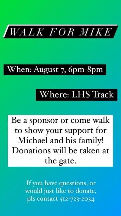 Lampasas class of 22 graduate, Michael Neary, has been battling leukemia since graduation. While preparing for the next chapter in life, Michael is also battling this terrible disease. By participating, and through prayer, we can fight with Michael to help him with his dreams.