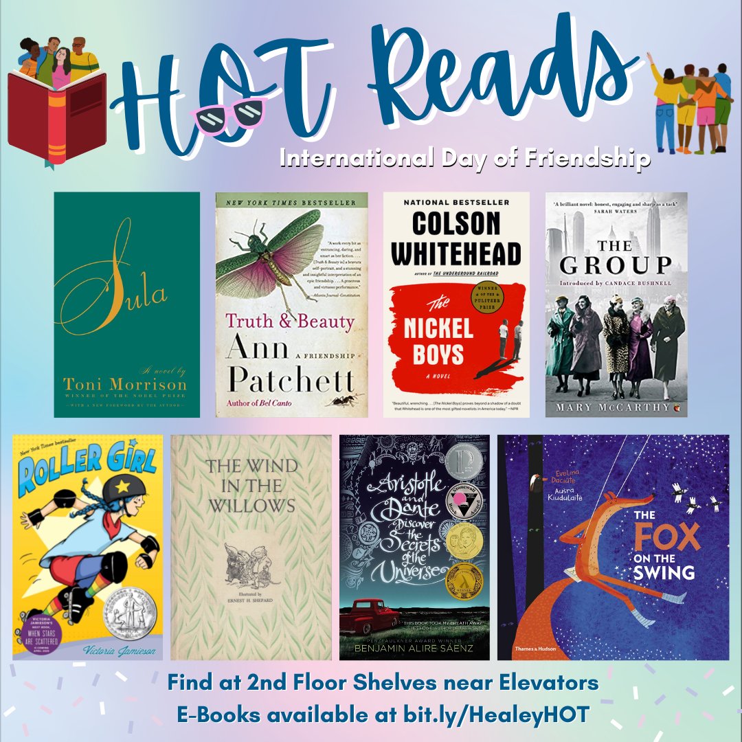 HealeyUMB's tweet photo. π€ International Day of Friendship π€ HOT Reads
Find at 2nd Floor Shelves near Elevators
E-Books available at https://t.co/rotVengzMb
#healeylibrary #internationaldayoffriendship #libraryrecommendations https://t.co/fLnlOtQlmh