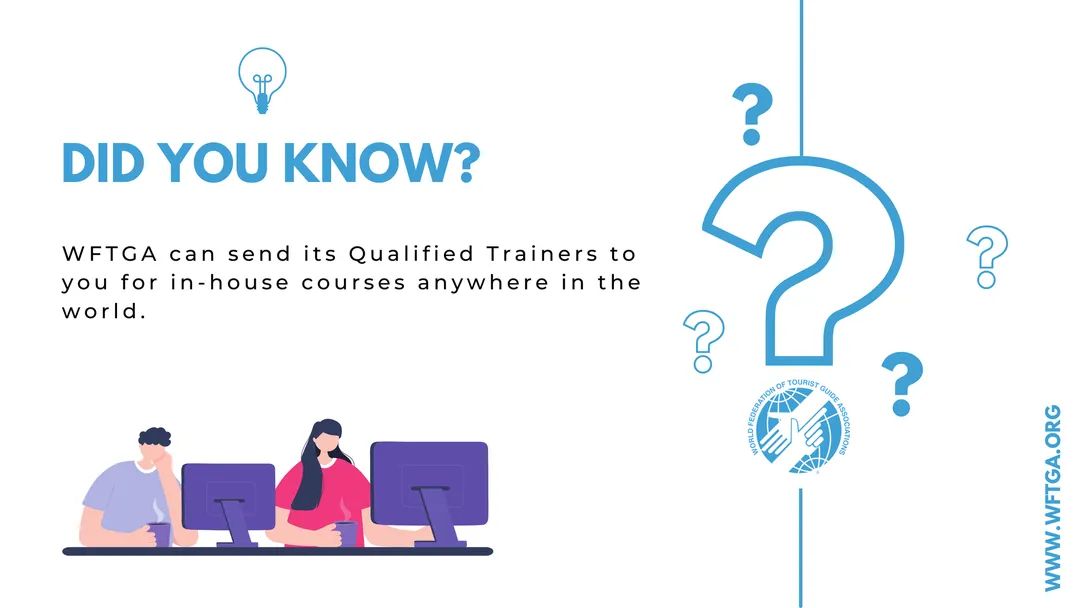 WFTGA 'DID YOU KNOW?' Series...
Through this series, we will be sharing brief inserts about WFTGA.Remember to share these with your members!
#WFTGADidYouKnow #WFTGA #touristguides #WFTGAmembers