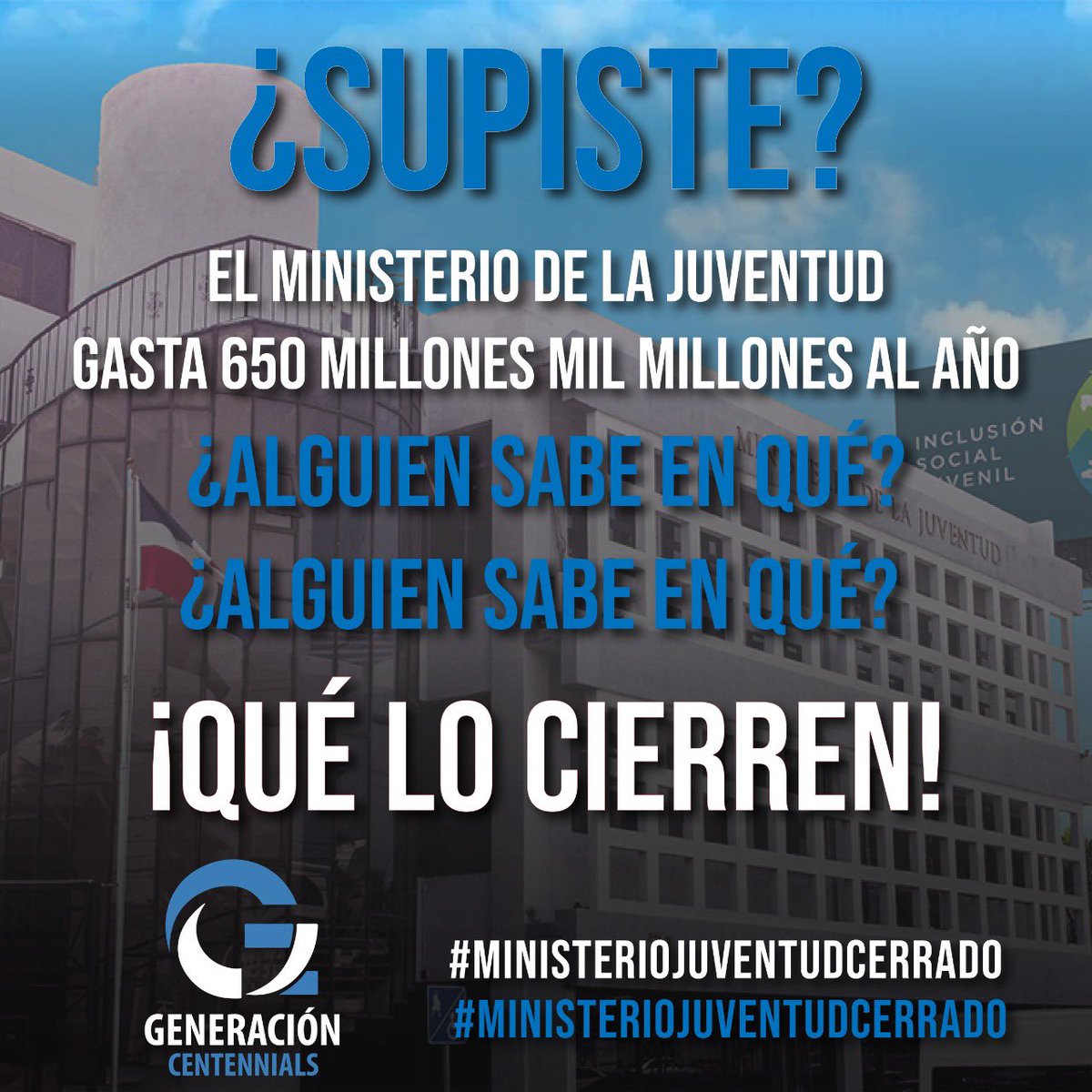 los_centennials's tweet photo. EL MINISTERIO DE LA JUVENTUD
GASTA 650 MILLONES MIL MILLONES AL AÑO #loscentennials #MinisterioJuvenil  #MINISTERIOJUVENTUDCERRADO https://t.co/tVgCFYJ0sS