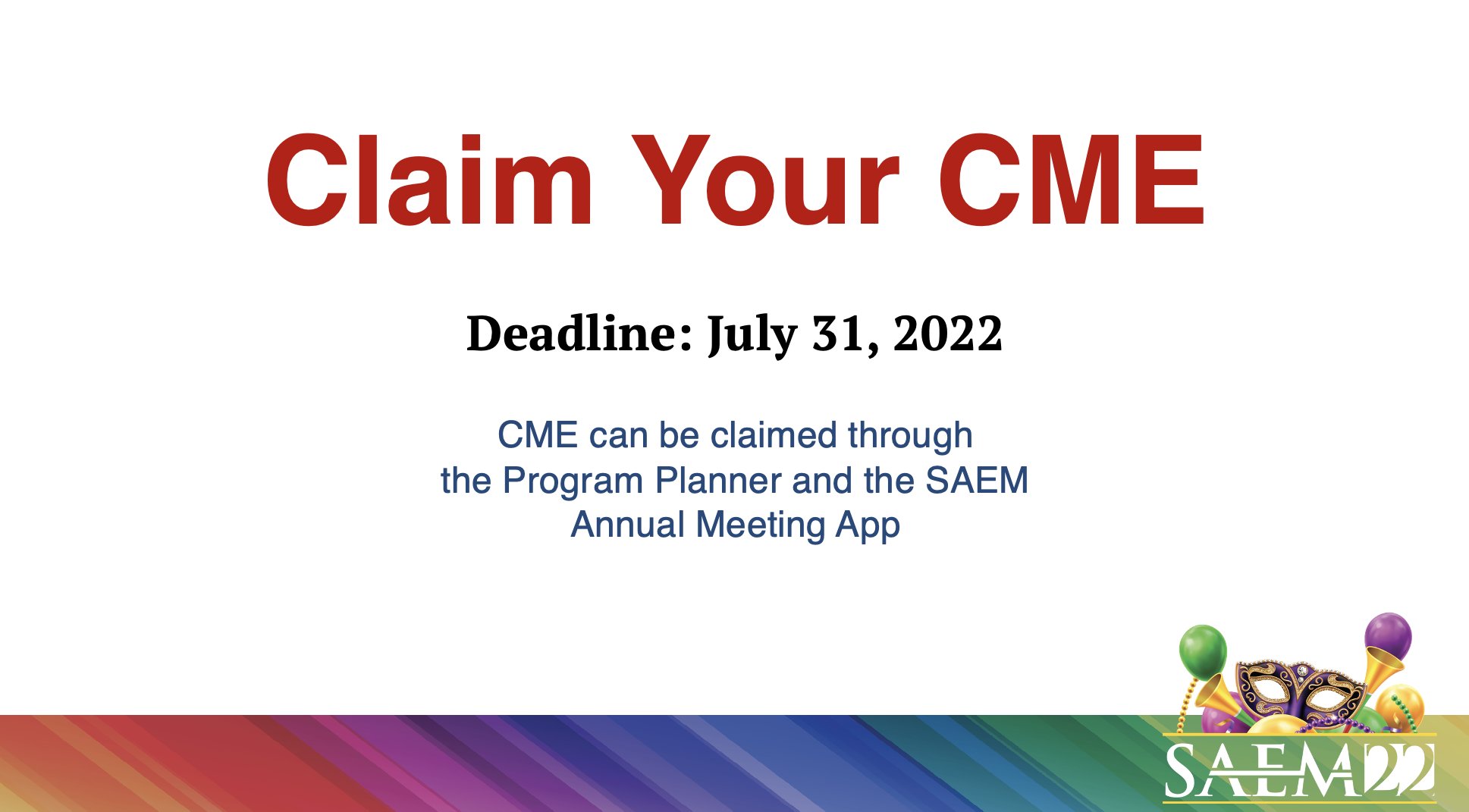 saem-on-x-the-deadline-to-claim-saem22-continuing-medical-education-cme-is-tomorrow-claim-cme-in-four-easy-steps-1-log-in-to-the-saem-annual-meeting-app-or-saem22-program