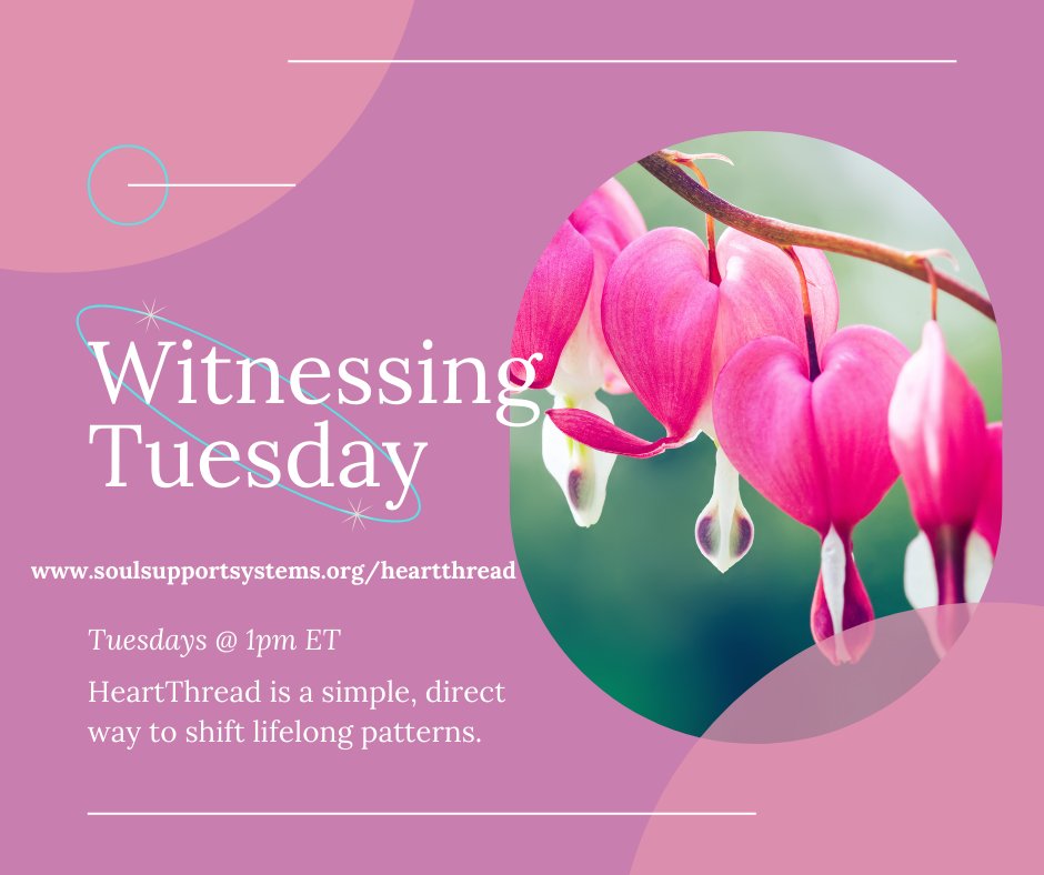 Soulsupportsys's tweet image. HeartThread is a simple, direct way to shift lifelong patterns. 

Every Tuesday at 1pm ET

Sign Up Here:
soulsupportsystems.org/heartthread

#HeartThread #SoulSupport #WitnessingTuesdays