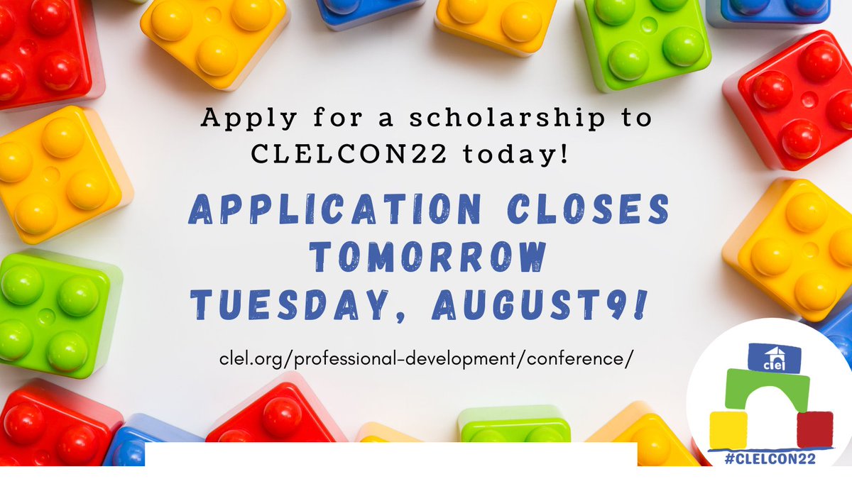 The deadline to apply for a scholarship to #CLELCON22 is tomorrow, August 9! Apply today! bit.ly/3aWHhUw