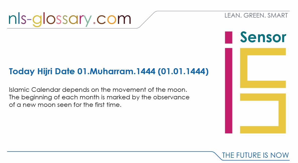 GlossaryNls's tweet image. #Happy_New_Hijri_1444_Year
Today Hijri Date 01.Muharram.1444 (01.01.1444)
#sensorintelligence #sensortechnology #Sensors #SensorPeople #Innovations #glossary