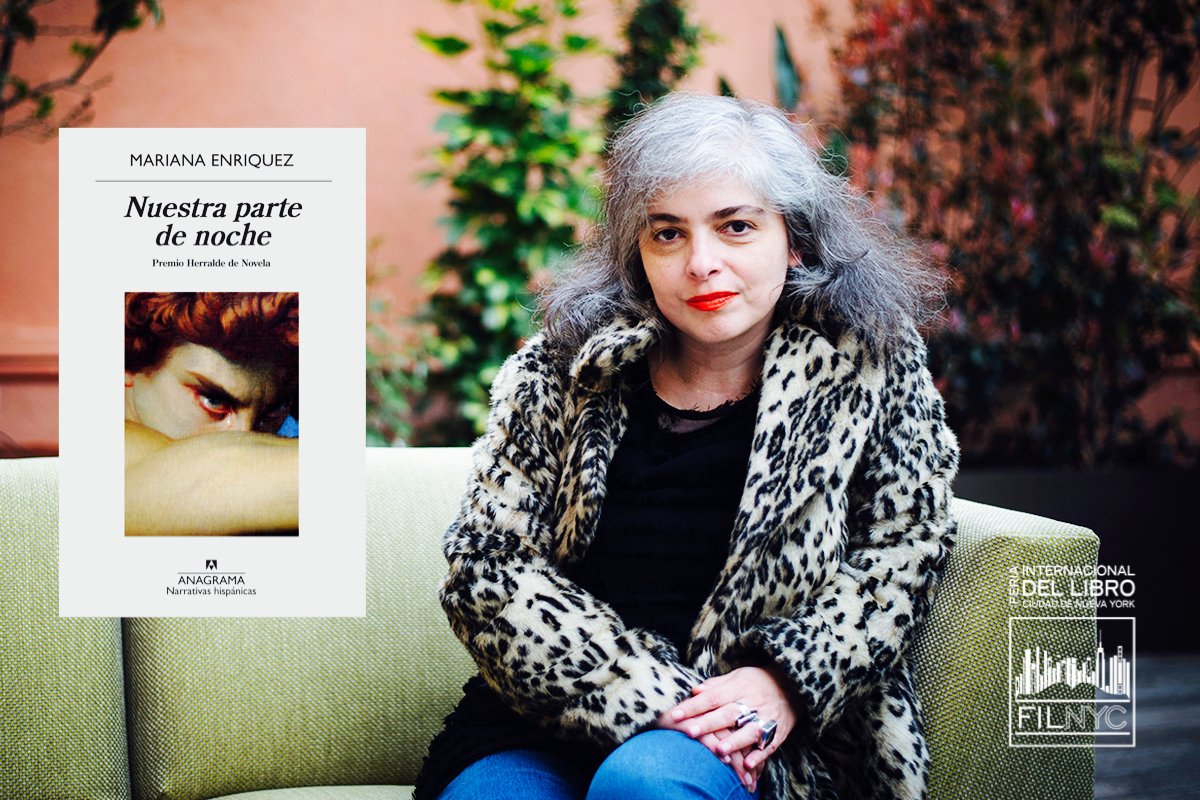 FILNYC on X: #EscritorasLatinoamericanas Mariana Enriquez @LaEnriquez1973  es una escritora de terror y periodista argentina. Su novela Nuestra parte  de noche ganó el Premio Herralde de Novela en 2019.   / X