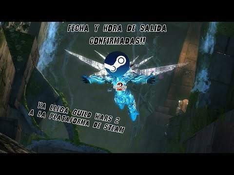 rGuildWars2ESP's tweet photo. CONFIRMADAS FECHA Y HORA de la salida en STEAM de GUILD WARS 2 https://t.co/Lrm0Jj2Hfp https://t.co/i8bceadOi7