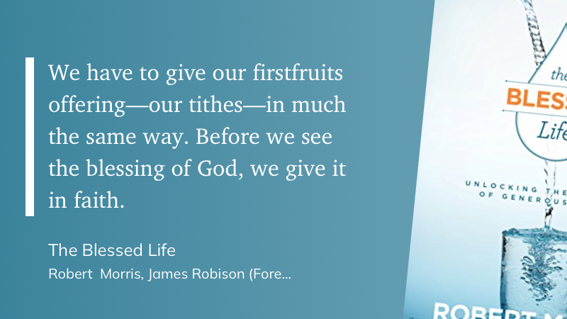 DaveAnthold's tweet photo. [Weekend Reads] Robert Morris helped me understand first fruits

"We have to give our firstfruits offering—our tithes—in much the same way. Before we see the blessing of God, we give it in faith." -- Robert Morris, The Blessed Life (pg. 32)

Check it out: https://t.co/aJR9d9NkHI https://t.co/xlNbxvE5ZB