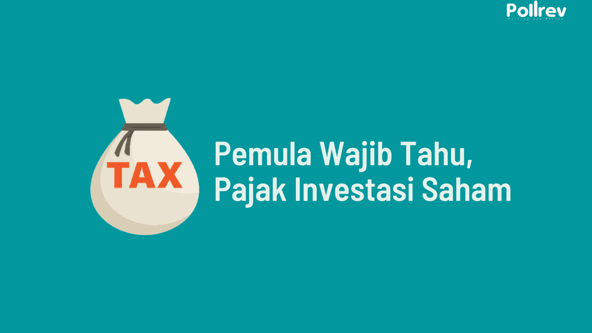 pollrevdotcom's tweet photo. Pemula Wajib Tahu, Pajak Investasi Saham https://t.co/t1K8AHepBU https://t.co/3MQSZTKUSl
