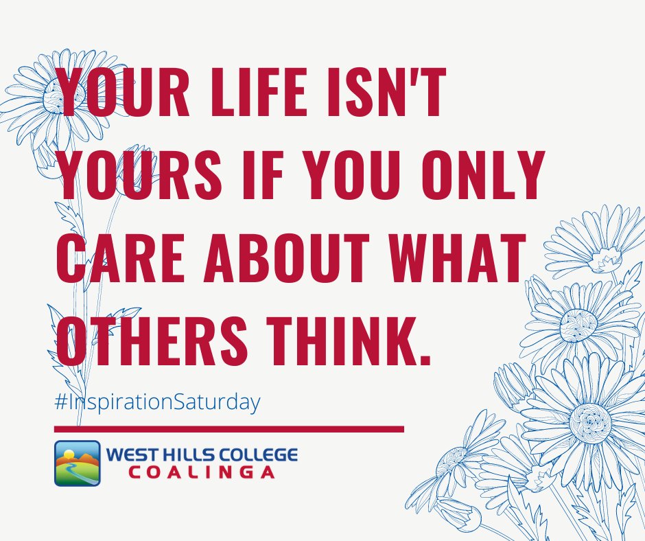 CoalingaCollege's tweet photo. Your life isn't yours if you only care about what others think.

#InspirationSaturday https://t.co/xXfVmsOuuB