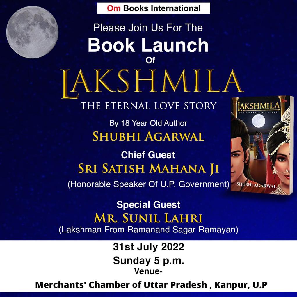 Mark your calendar! Join us for the book launch of Lakshmila: The Eternal Love Story. Get amazing insights & your signed copy by author @shubhi2901 in Kanpur. For pass please contact:- 7800550555 @ajaymago #ombooksinternational #ombookshop #booklaunch #lakshmila #book