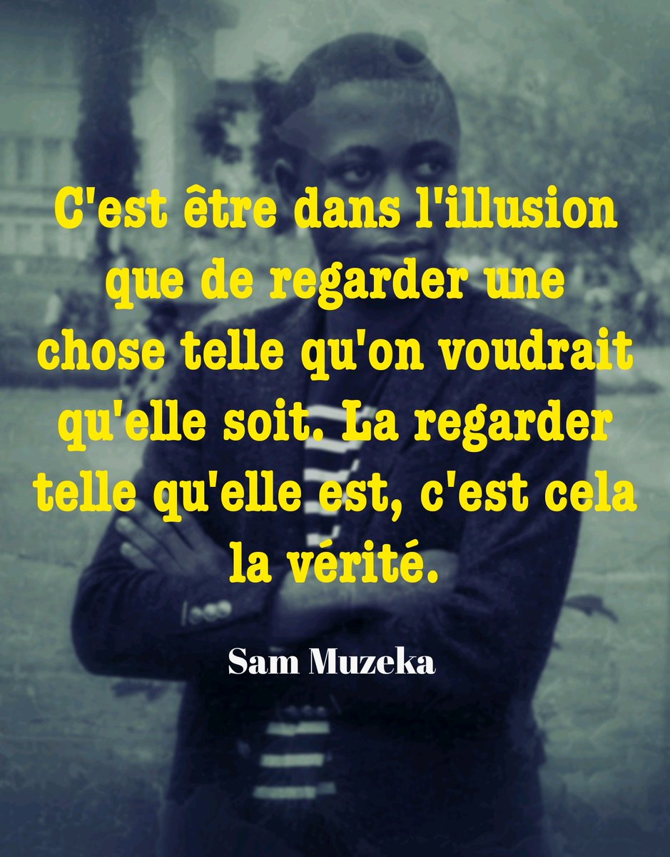 Le vrai doit être le seul moteur qui nous anime...