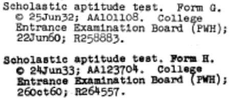 The first copyrighted SATs date to 1932 and 1933. (Due to U.S. copyright law, they will remain under copyright until 2027!) The tests had 4 sections: antonyms, definitions, paragraph reading, and math, for a total of 300 questions in 150 minutes. You better be quick!