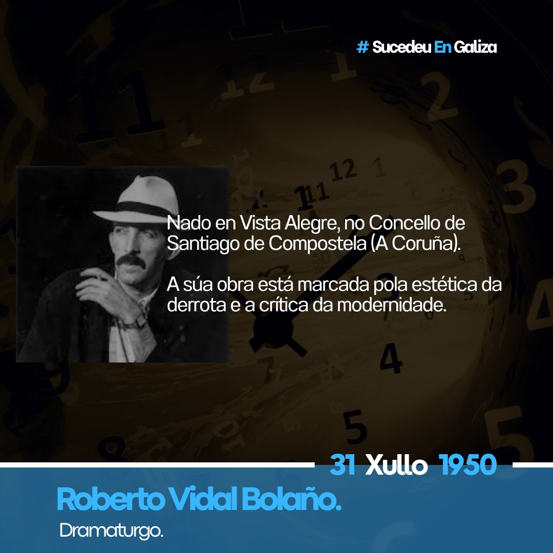 👤 | Roberto Vidal Bolaño.
📍 | #SantiagoDeCompostela (#ACoruña)
🗺️ | #Galiza #Galicia

📆 | #31deXullo

| 1️⃣7️⃣6️⃣1️⃣ | #SucedeuEnGaliza |