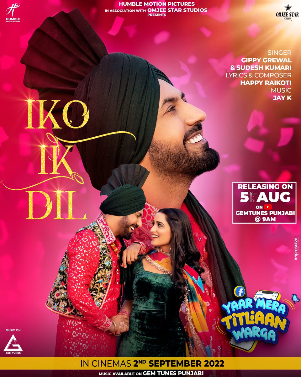 GippyGrewal's tweet image. "Iko Ik Dil" #yaarmeratitliaanwarga 1st Song Releasing On 5th August 2022 👍

Singer - #GippyGrewal &amp;amp; #sudeshkumari 
Lyrics &amp;amp; Composer- #Happyraikoti 
Music- @JayKMuzic 
Director- @vikasvashisht13 

#Tanugrewal @NareshKathooria @humblemotionpic @RavneetGrewal__ @Iammunishsahni