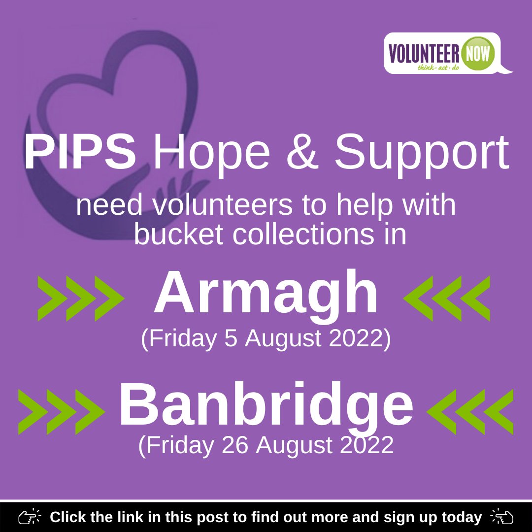 Volunteer Now (@volunteernow1) on Twitter photo .<a href="/PIPSHopeSupport/">PIPS Hope & Support</a> provides immediate therapy to anyone with suicidal thoughts, high levels of anxiety, poor mental health or bereaved by suicide. Could you give an hr or 2 to help with their bucket collections?
Armagh bit.ly/3INPhUd
Banbridge bit.ly/3RGaTGi .<a href="/PIPSHopeSupport/">PIPS Hope & Support</a> provides immediate therapy to anyone with suicidal thoughts, high levels of anxiety, poor mental health or bereaved by suicide. Could you give an hr or 2 to help with their bucket collections?
Armagh bit.ly/3INPhUd
Banbridge bit.ly/3RGaTGi