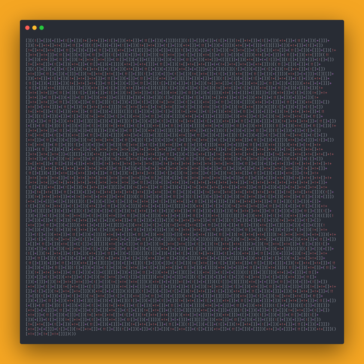 TomFevrier's tweet image. Le sachiez-tu ? Pour coder en #JavaScript, seuls 6 caractères suffisent : + ! [ ] ( )

Exemples :
false = ![]
0 = +[]
1 = +!+[]
undefined = [][[]]
&quot;a&quot; = (false+[])[1] = (![]+[])[+!+[]]
&quot;n&quot; = (undefined+[])[1] = ([][[]]+[])[+!+[]]
etc.

Ci-dessous, Hello world en JSF*ck ⬇️