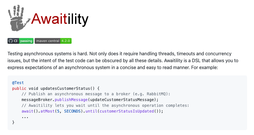If you ever think of writing Thread.sleep() in your test class, please don't! 

Whatever argument you put sleep will take either too long or too short and the are high chances your test will fail time to time especially on CI.

Use github.com/awaitility/awa… instead!