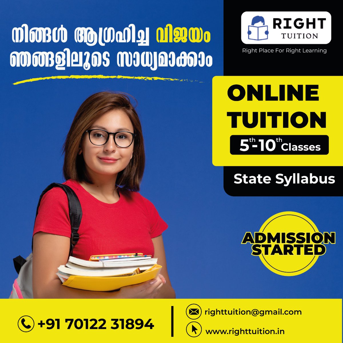നിങ്ങൾ ആഗ്രഹിച്ച വിജയം ഞങ്ങളിലൂടെ സാധ്യമാക്കാം

𝐀𝐃𝐌𝐈𝐒𝐒𝐈𝐎𝐍 𝐒𝐓𝐀𝐑𝐓𝐄𝐃
👉Call: 7012231894
👉Mail: Righttuition@gmail.com
👉Website: righttuition.in

#onlinetuition #tuitiononline #onlinemathstuition #onlineenglishtuition #onlinelearning #maths #science #chemis