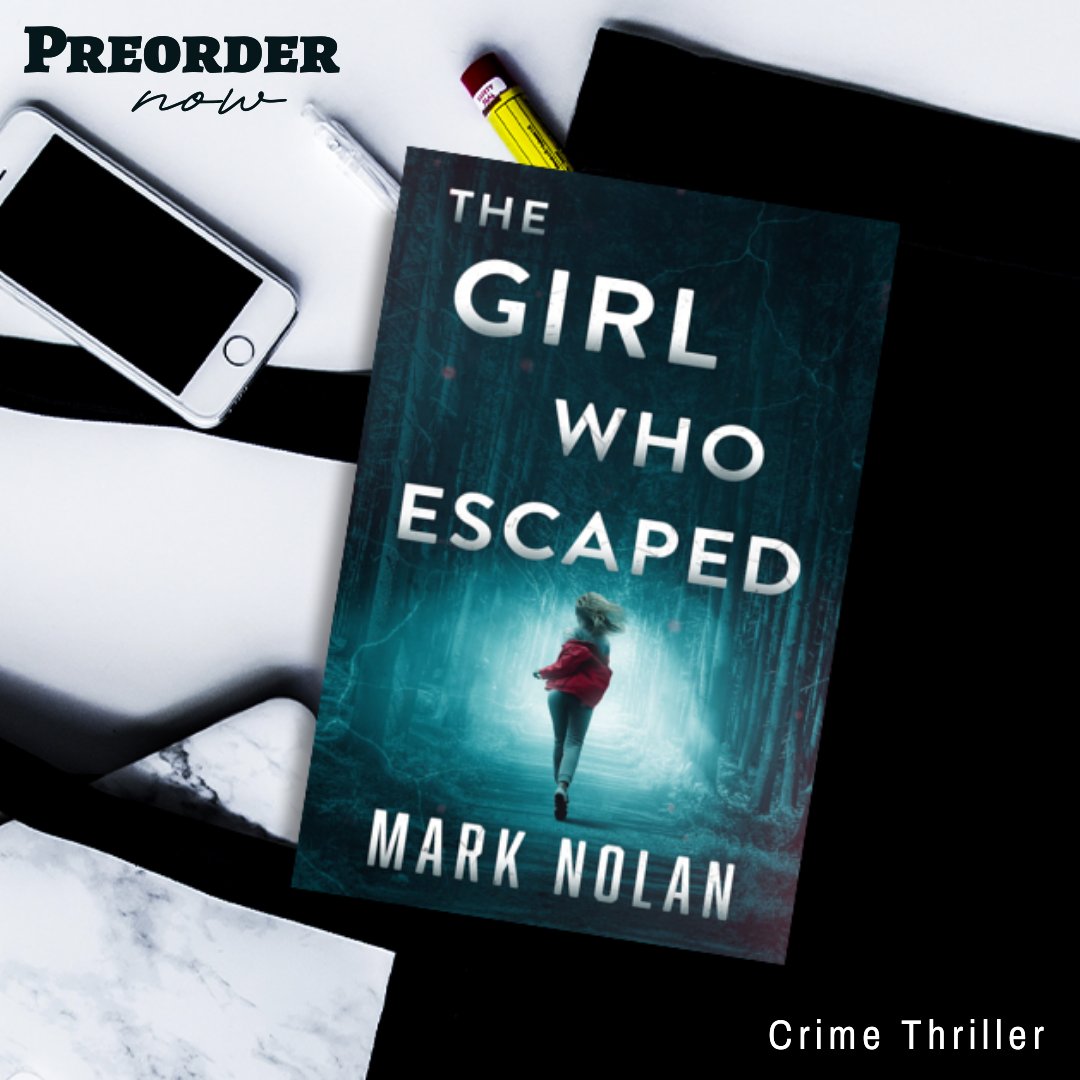 mommasaystoread's tweet photo. Crime Thriller โ The Girl Who Escaped by Mark Nolan โ Releasing July 29th!
Preorder Now: https://t.co/Zgqdm9N83q
@RABTBookTours #RABTBookTours #TheGirlWhoEscaped #MarkNolan #CrimeThriller
@marknolan
https://t.co/gpmuOxv97M https://t.co/o6S4pF810g