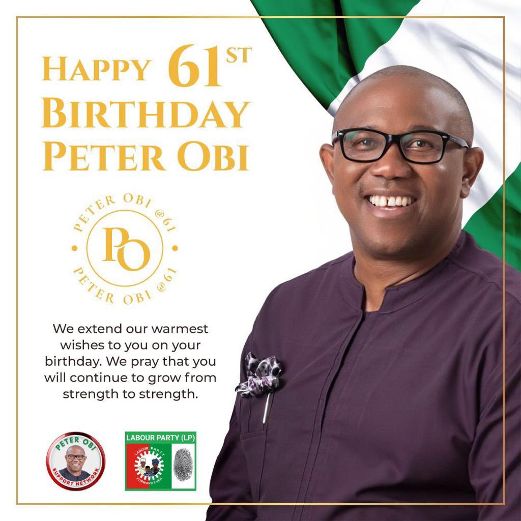 Happy birthday my incoming President Mr. Peter Obi. 