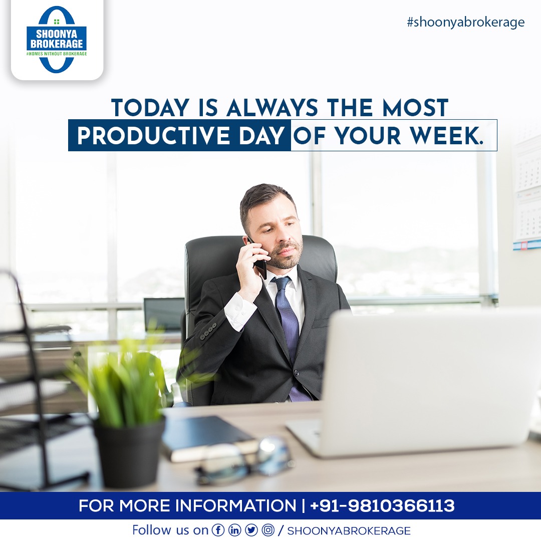 ShoonyaB's tweet photo. Today is always the most productive day of your week.
#shoonyabrokerage #productiveday #weeklymotivation #weekinspiration #realestate #investing #investinproperty #propertyinvestment #homeswithoutbrokerage #today #investtoday https://t.co/9jHTYMDF3v