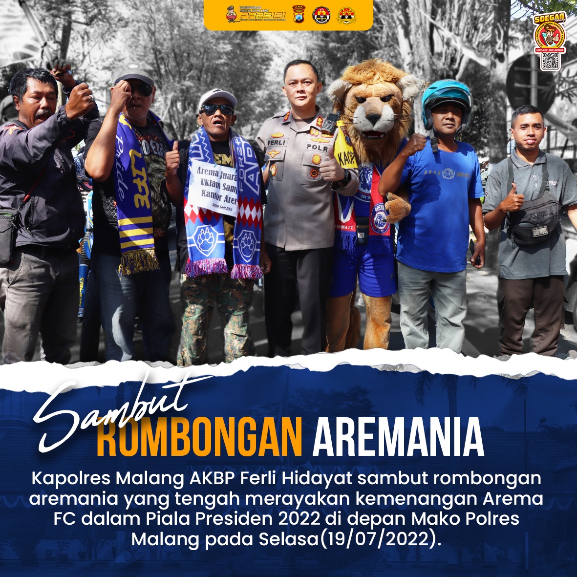 Kapolres Malang AKBP Ferli Hidayat sambut rombongan Aremania yang tengah merayakan kemenangan Arema FC dalam Piala Presiden 2022 di depan Mako Polres Malang pada Selasa(19/07/2022) 

<a href="/aremafcofficial/">Arema FC</a> 
@ongisnade.co.id 
@wearemanianet 
@polresmalangnew
@polresmalang_polisiadem