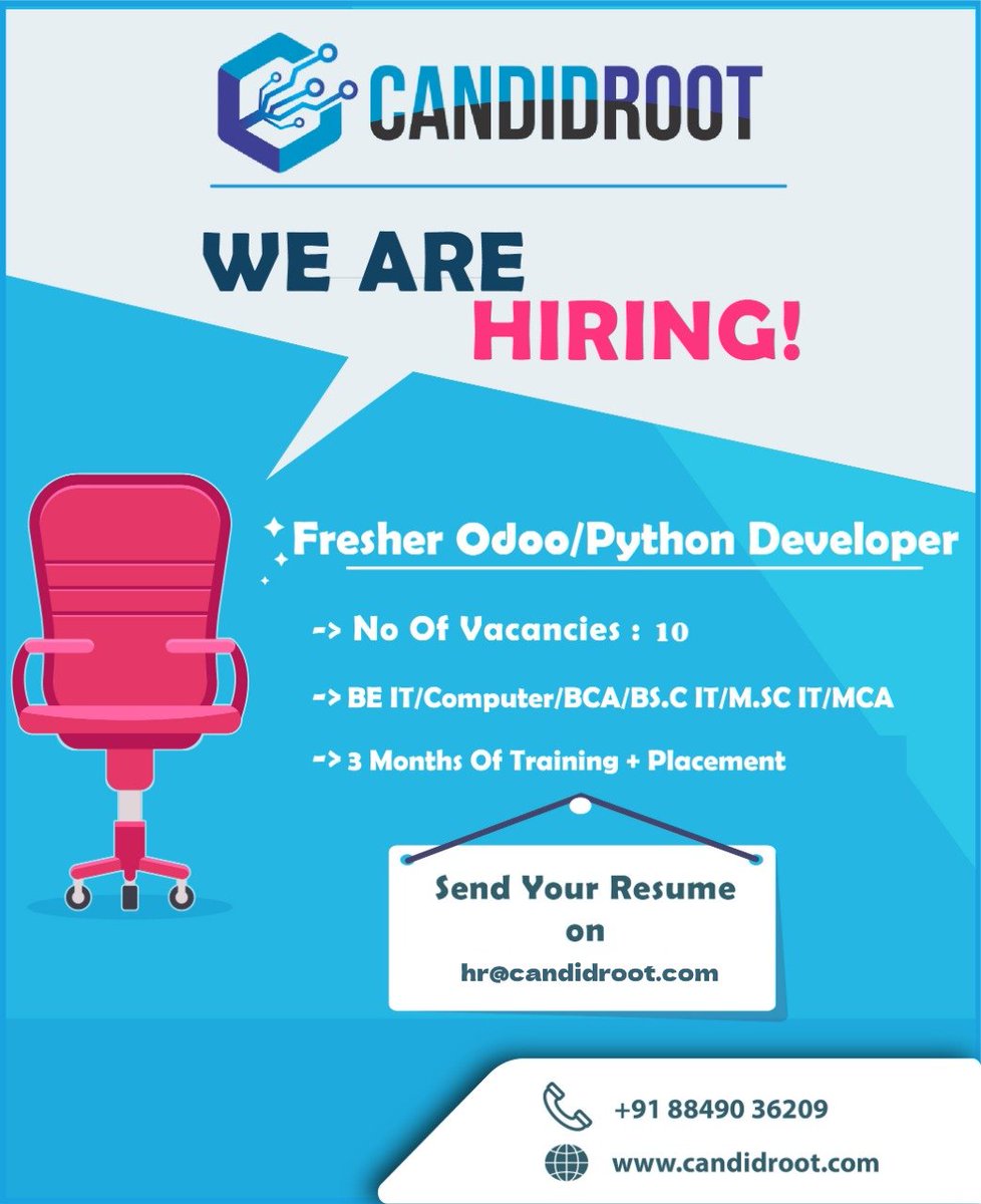 #Freshers/#Interns For #python / #odoo Development 
Positions - 10
Opportunity is 3 to 4 Months of #Training + #placements  (Salary As Per Performance).

Apply Here : candidroot.com/jobs/detail/fr…

#recruitement #hiring #recruitment2022 #ahmedabadjobs #ahmedabaditjobs