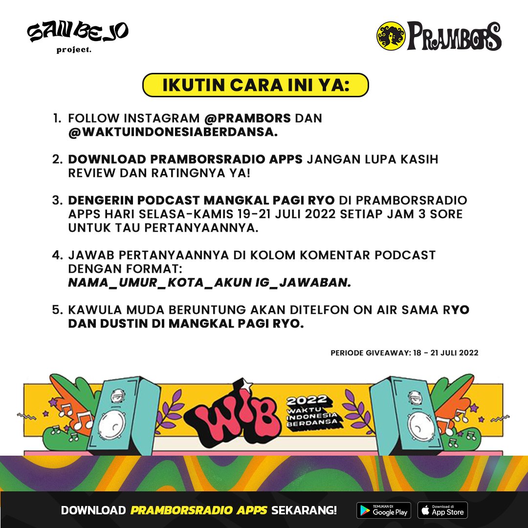 Tiket <a href="/WIB_Festival/">WaktuIndonesiaBerdansa</a> GRATISTISTIS ✨✨

Dengerin podcast Mangkal Pagi Ryo di PramborsRadio Apps hari Selasa - Kamis setiap jam 3 sore untuk tau pertanyaannya &amp; siap-siap dapetin tiket @waktuindonesiaberdansa 👍🏼

Periode giveaway 18 - 21 Juli 2021

#PramborsGiveaway