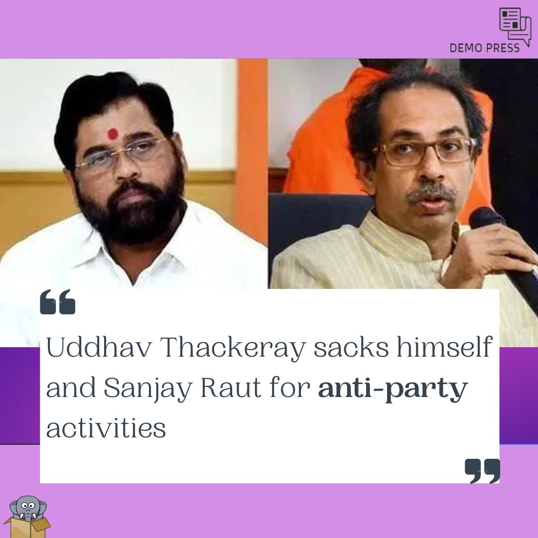 demo_press's tweet photo. Ahead of Maharashtra CM Eknath Shinde's Delhi visit, Uddhav Thackeray sacks himself and his close aide Sanjay Raut for anti-party activities. 
#EknathShinde #SanjayRaut #ShivSena #Delhi https://t.co/0d2PNtSYa6