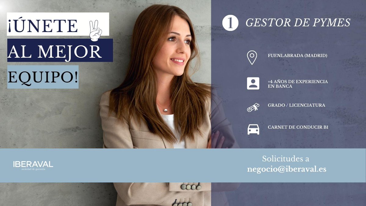 IBERAVAL's tweet photo. ▶️ @IBERAVAL lanza una oferta de #empleo ◀️
Gestor de pymes en #Fuenlabrada (#Madrid)
☑️+4 años experiencia en banca.
🎓 Grado/ Licenciatura.
🚗 Carnet de conducir B1.
Contacta con negocio@iberaval.es ✉️
#ofertadeempleo #pymes #gestor #compromisoiberaval #iberaval #opentowork https://t.co/GXZVX1l7Dw