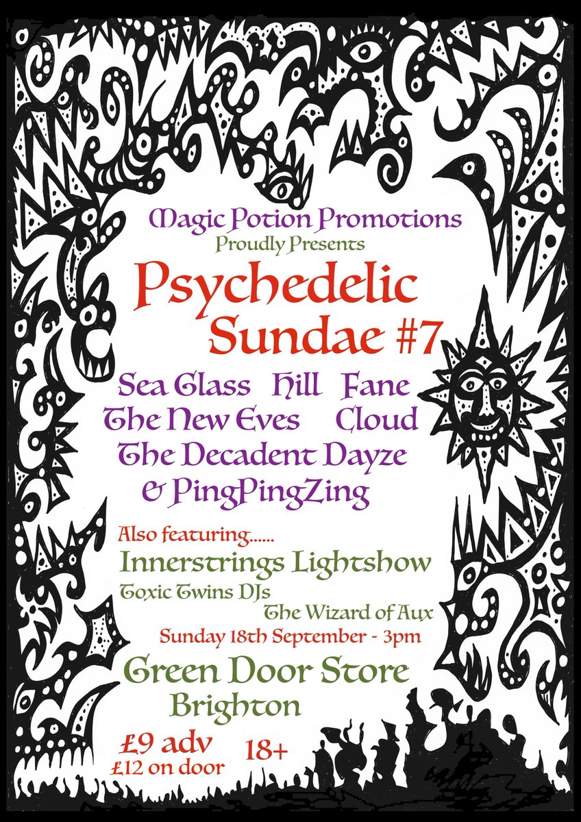 Green Door Store (@greendoorstore) on Twitter photo Magic Potion Promotions is BACK presenting: Psychedelic Sundae Fest🍦 🍦 
18TH SEPT // TIX £9 ADV + £12 OTD // 1500-2215 // 18+
EVENT LINK: facebook.com/events/4975930…
TICKET LINK: wegottickets.com/event/548620 Magic Potion Promotions is BACK presenting: Psychedelic Sundae Fest🍦 🍦 
18TH SEPT // TIX £9 ADV + £12 OTD // 1500-2215 // 18+
EVENT LINK: facebook.com/events/4975930…
TICKET LINK: wegottickets.com/event/548620